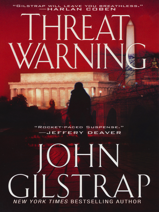 Title details for Threat Warning by John Gilstrap - Available